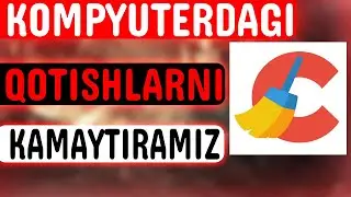KOMPYUTERDAGI QOTISHLARNI KAMAYTIRAMIZ / O'ZBEK TILIDA