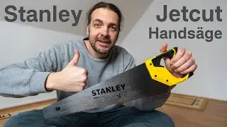 Stanley Jetcut feine Handsäge 450 mm ausprobiert