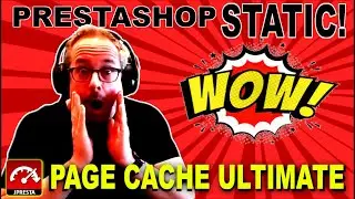 Accélérer Prestashop avec Page Cache Ultimate v8 (Prestashop Static)