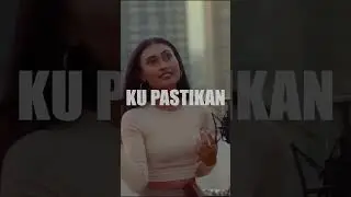 Sebab kau terlalu