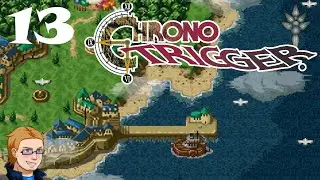 Chrono Trigger - Episode 13 - The Mountain of Woe