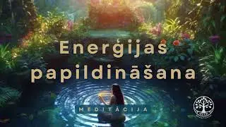 Meditācija enerģijas papildināšanai