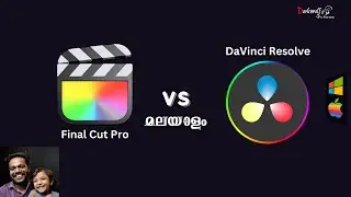Final Cut Pro VS DaVinci Resolve Studio 2023 Malayalam