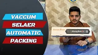 Vaccum Sealer Automatic Packing Machine | Unboxing & Review