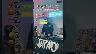 OS FUNKS MAIS TOCADOS NESSA SEMANA! FALTOU ALGUM? 
