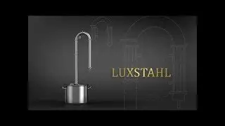 Обзор самогонного аппарата LUXSTAHL 4. Плюсы-минусы