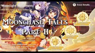 Genshin Impact | 2.1 Moonchase Tales Part II (Cuisine Machine Test Run)