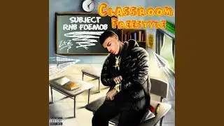 CLASSROOM FREESTYLE