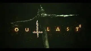 СТРИМ! |Прохожу OUTLAST 2! | Продолжение. Очень страшно!