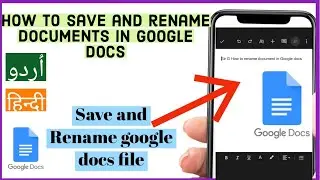 How to save and Rename Documents in Google docs in Mobile phone | Save Rename Documents Google Docs