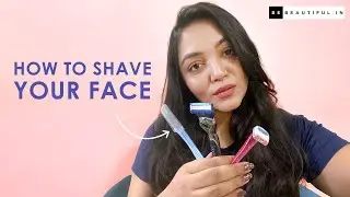 How To Remove Facial Hair At Home | Tips To Shave Your Face At Home | Be Beautiful