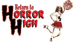 Return to horror high