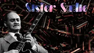 Sister Sadie - Joe Pass (Jazz guitar transcription)