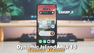 Dynamic Island Official MIUI 15 🤩