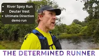 A trail run along the River Spey