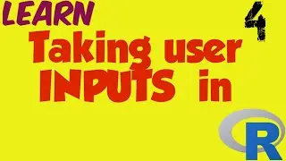Taking user input in R | readline method in R | scan method in R | Lesson-4 | Monika Verma