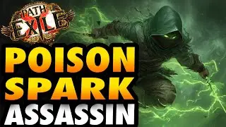 [POE 3.27] POISON SPARK ASSASSIN - Path of Exile Build Guide