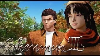 Shenmue 3 has been delayed and I'm ok with it!