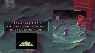 Dream Satellite 2 - Chilling and Studying in the Demon Room [FC BGM_002]