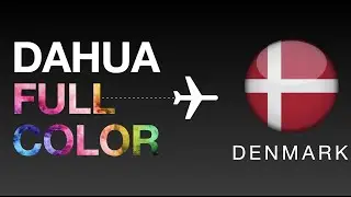 Dahua FULL COLOR On Tour - Denmark