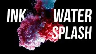 Ink Water Splash - Behind The Scene