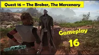 Star Wars Outlaws - The Broker, The Mercenary | Steal Clan, Find Rooster, Get Cargo