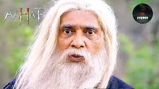 एक Piece Of Land जिसमे कई सारी Souls हैं कैद | Aahat | Khauf Ki Awaaz | Full Episode | 21 May 2024