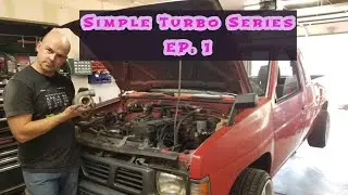 Turbo Your D21 Ep. 1