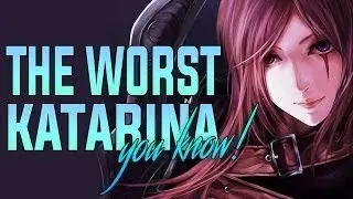 Katarina Montage 10 - Last Video of Season 8
