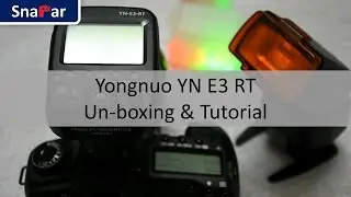 Yongnuo YN E3 RT Unboxing and Review - Hands on Tutorial