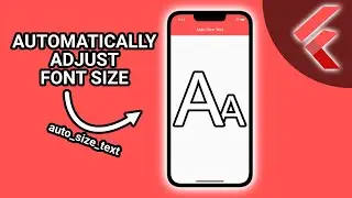 Flutter - Automatically Adjust Font Size  (auto_size_text) 