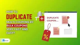 How to duplicate multi Woocommerce coupons editing plugin fast and easy?
