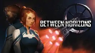 Between Horizons - Announcement Trailer - PC - Steam - GOG - Nintendo Switch - PS5 - Xbox Series X|S