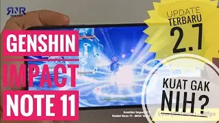 Xiaomi Redmi Note 11 Genshin Impact Test 60fps Setelah Update 2.6
