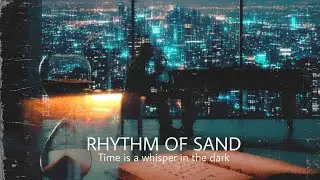 MUTE LOGIC — Rhythm of Sand (Official Audio) | MILE RECORDS
