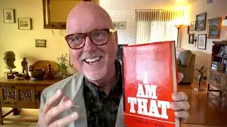 I Am That—Part 8