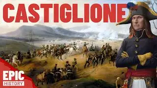 Napoleon in Italy: Battle of Castiglione (2/5)