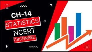 Chapter-14 Statistics || NCERT || Class X || CBSE and RBSE Board