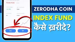 Zerodha Coin Me Index Fund Me Invest Kaise Kare? How To Buy Index Fund In Zerodha Coin?