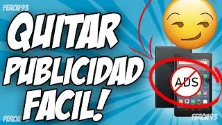 ✅ Cómo QUITAR PUBLICIDAD  en Amazon Fire Tablets [FÁCIL] 🔥