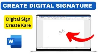 How to Create Digital Signature in Word | Step by Step Tutorial for Beginners