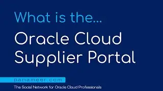 Oracle Cloud Tutorial Ep 0129 | Procurement Cloud Apps | Supplier Portal (2022)