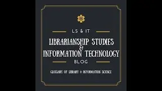 Glossary of Library and Information Science