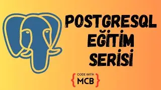 Postgresql Eğitim Serisi