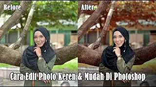Cara Edit Photo Mudah Dan Keren Seperti Selebgram Di Photoshop / Photoshop CS3 / ARKOJA TUTORIAL