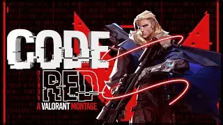 CODE RED | VALORANT