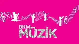 BKM Müzik Kanalı Açıldı!