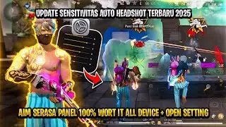 100% WORK WAJIB COBAIN‼️SENSITIVITAS AUTO HEADSHOT TERBARU 2025🔥PAKAI SENSI INI AUTO DI TUDUH PANEL😱