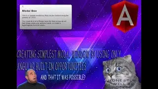 HOW TO CREATE SIMPLE MODAL WINDOW  BY USING ONLY ABGULAR BUILD-IN opportunities