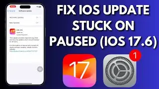 How To Fix IOS Update Stuck On Paused On iPhone (17.6)